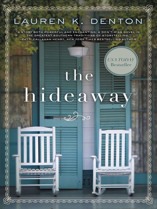Title details for The Hideaway by Lauren K. Denton - Available